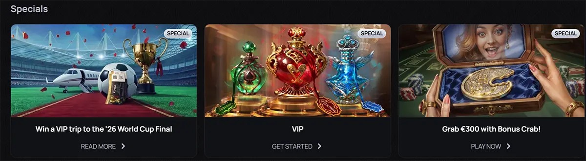 Casino specials section displaying three promotional cards: a VIP trip to the 2026 World Cup Final, a VIP program with exclusive rewards, and a “Bonus Crab” offer with €300, each with call-to-action buttons on a dark-themed interface.